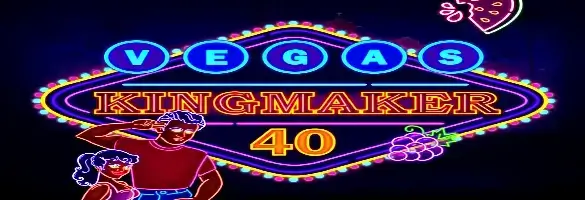 Vegas Kingmaker 40
